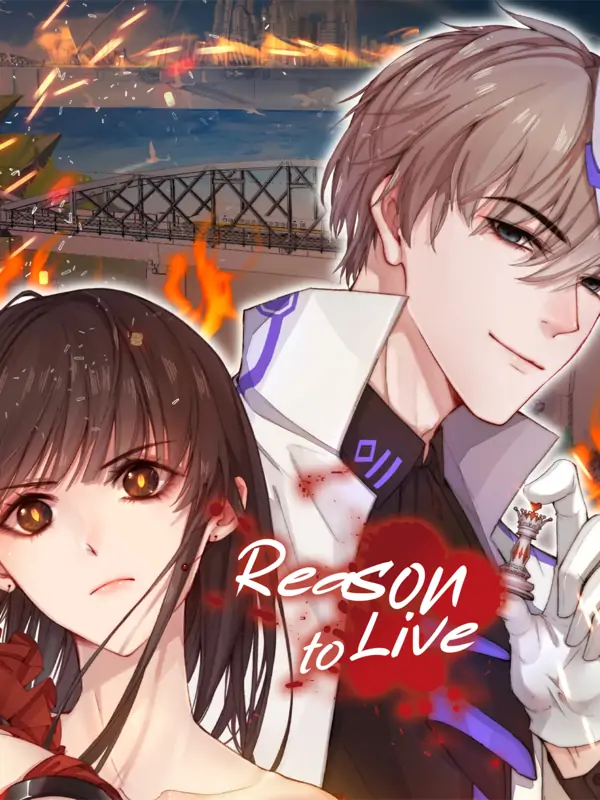 Reason to Live Reason to Live