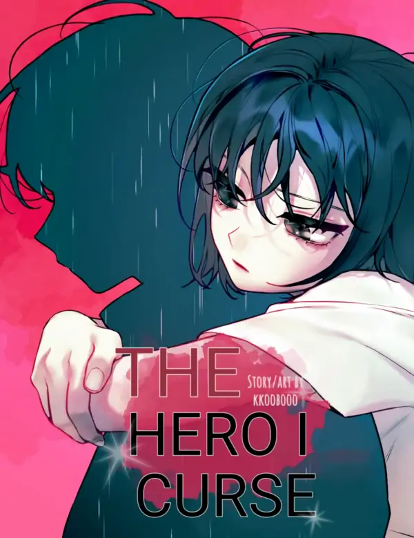 The Hero I Curse The Hero I Curse
