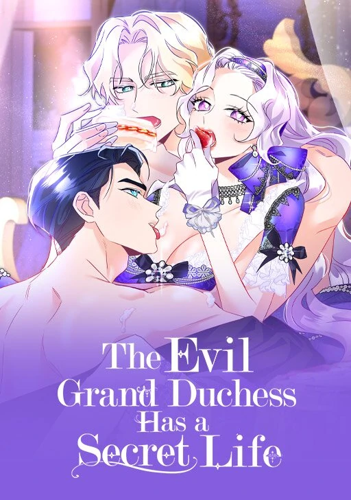 The Evil Grand Duchess Has a Secret Life