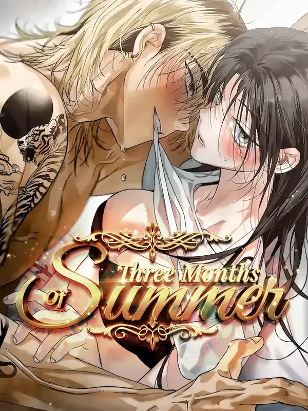 Three Months of Summer Three Months of Summer