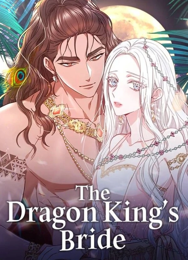 Dragon king's bride Dragon king's bride