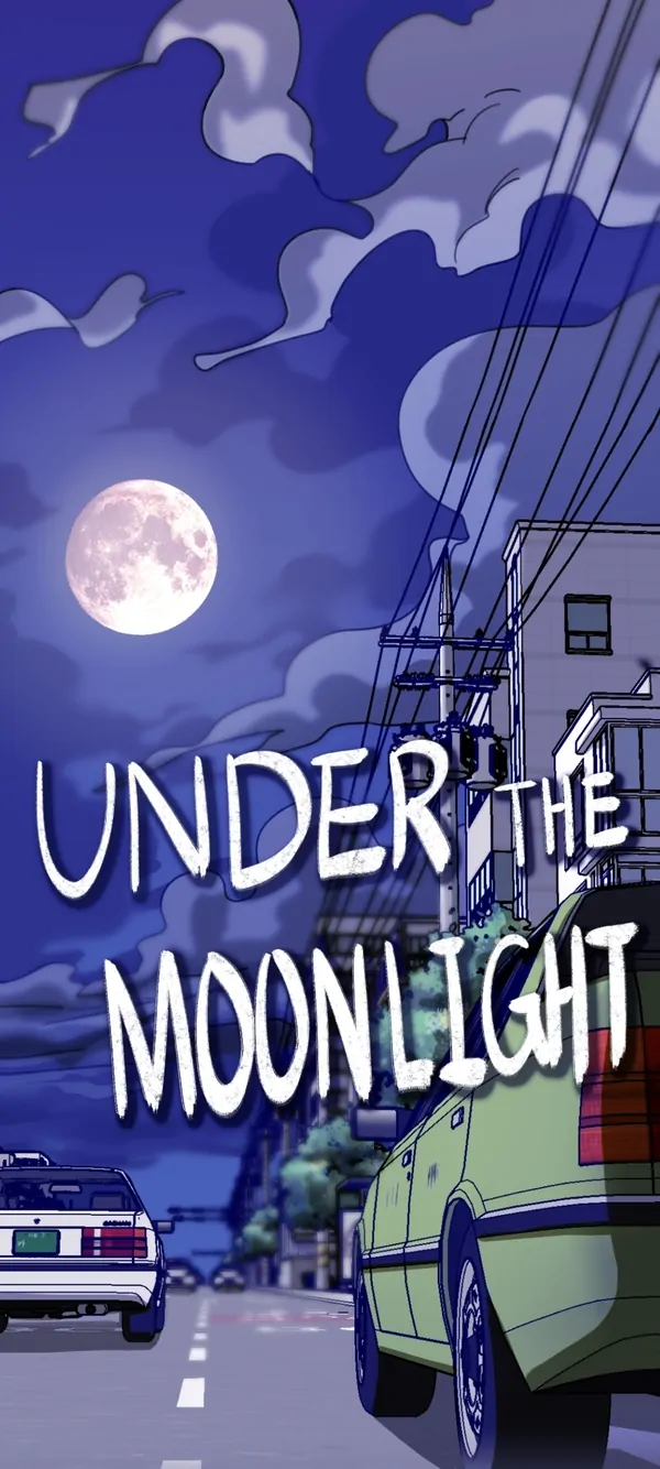 Under The Moonlight Under The Moonlight