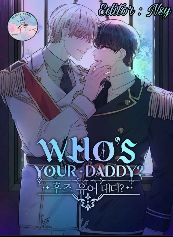 Who's your dady