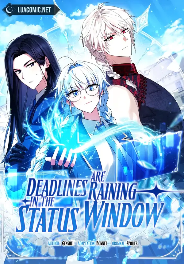 Deadlines Are Raining in the Status Window Deadlines Are Raining in the Status Window