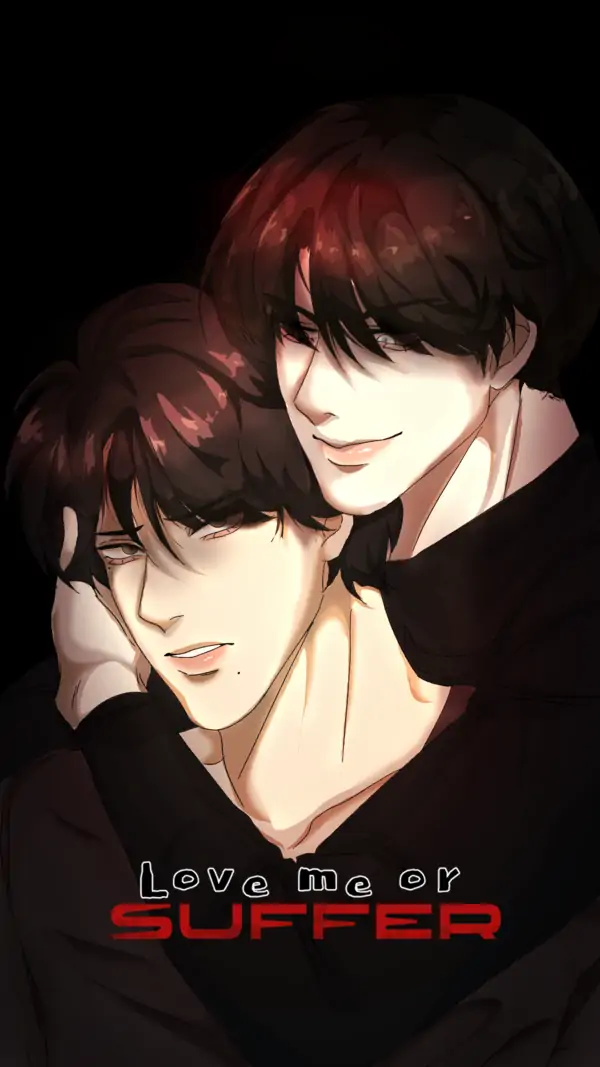 Love Me or Suffer
