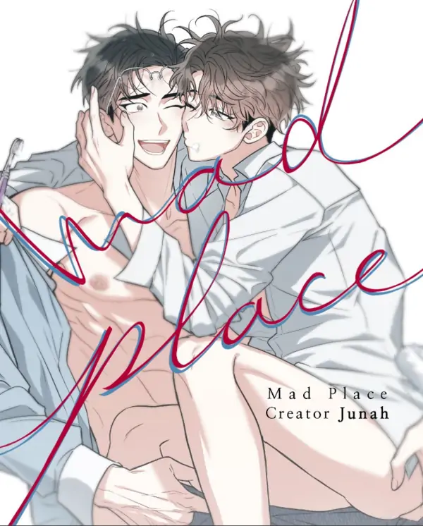 Mad Place {SIDE STORIES} Mad Place {SIDE STORIES}