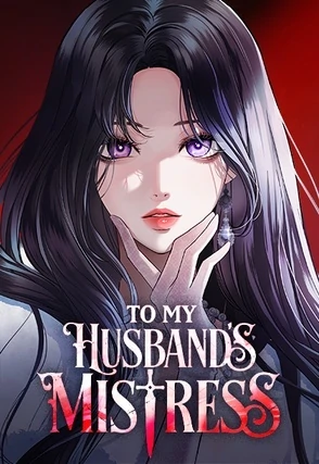 To my husband's mistress To my husband's mistress