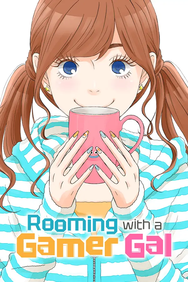 Rooming with a Gamer Gal [Official]