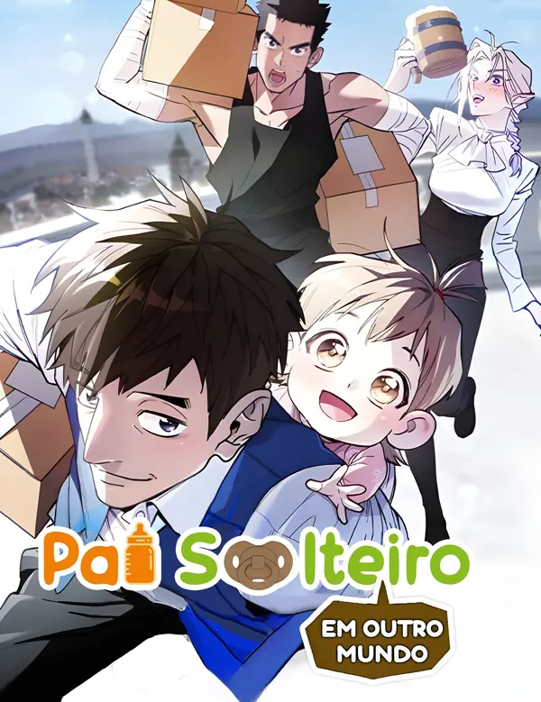 Pai Solteiro em Outro Mundo