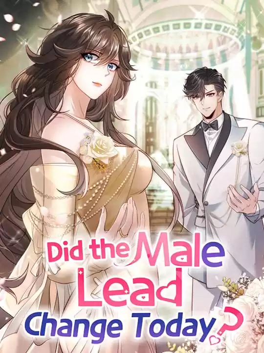 Did the Male Lead Change Today? (Official)