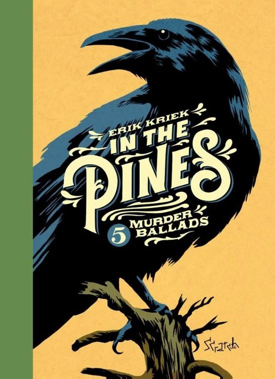 In the Pines: 5 Murder Ballads