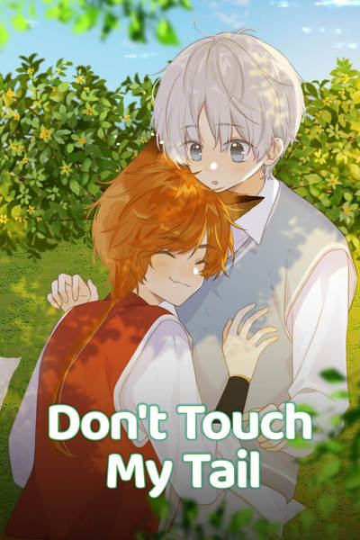 Don't Touch My Tail [Official]