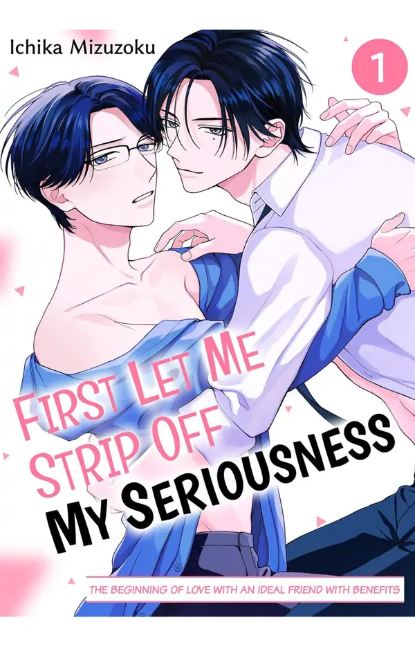First Let Me Strip Off My Seriousness (Official) First Let Me Strip Off My Seriousness (Official)