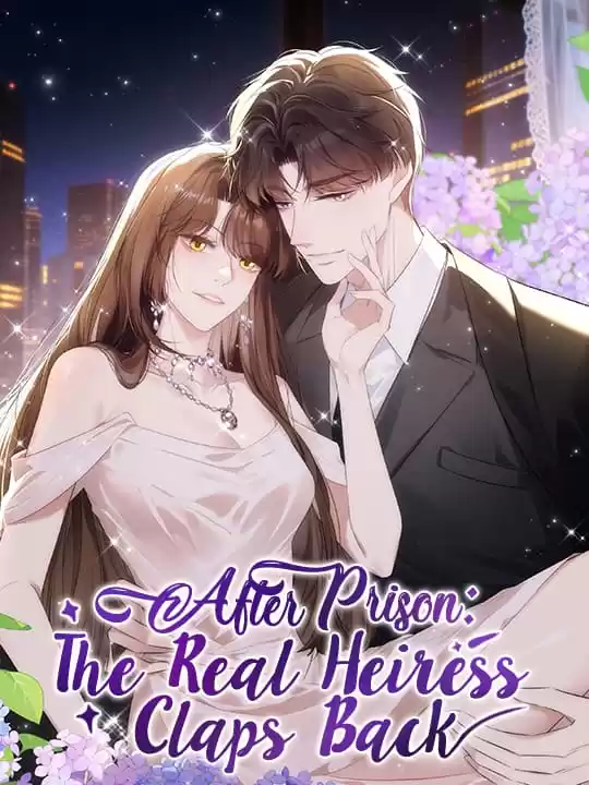 After Prison: The Real Heiress Claps Back (Official) After Prison: The Real Heiress Claps Back (Official)