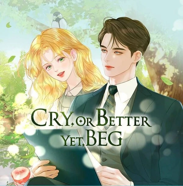 Cry Better If You Beg [English]