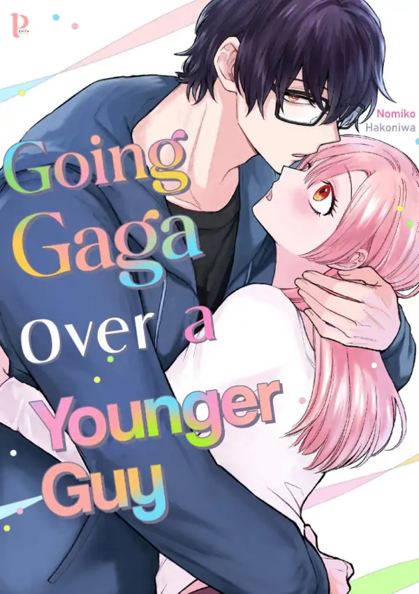Going Gaga Over a Younger Guy Going Gaga Over a Younger Guy