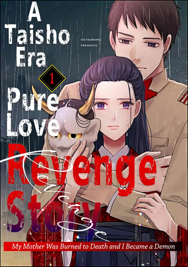 A Taisho Era Pure Love Revenge Story A Taisho Era Pure Love Revenge Story