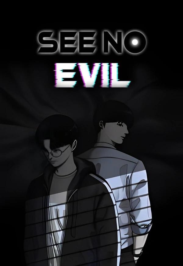 SEE NO EVIL SEE NO EVIL