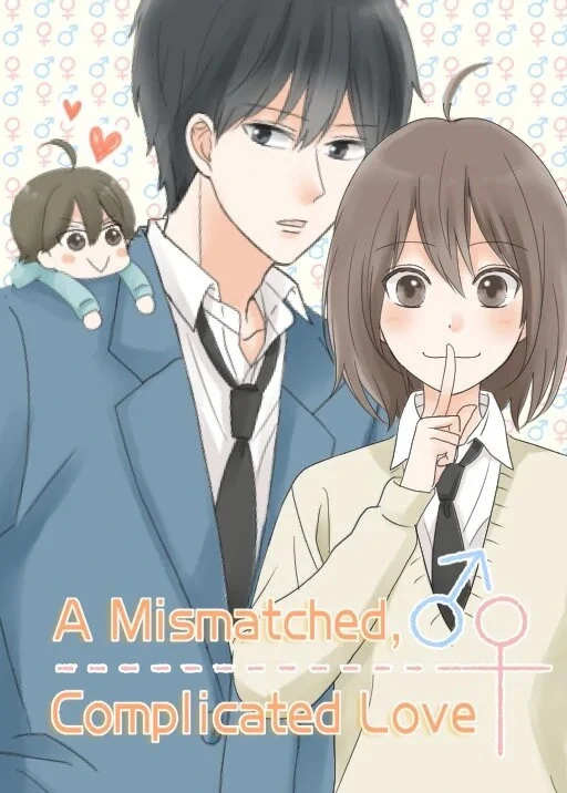 A Mismatched, Complicated Love [Official]