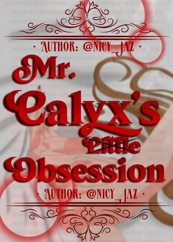 Calyx's Little Obsession