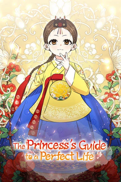 The Princess's Guide to a Perfect Life [Official]