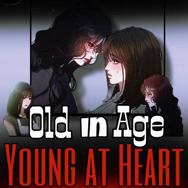 Old in age, young at heart Old in age, young at heart