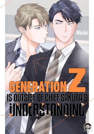 Generation Z is outside of Chief Sakura's understanding/Official