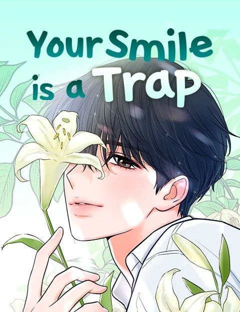 Your Smile Is A Trap