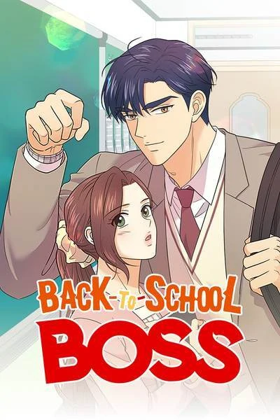 BOSS GO TO SCHOOL BOSS GO TO SCHOOL