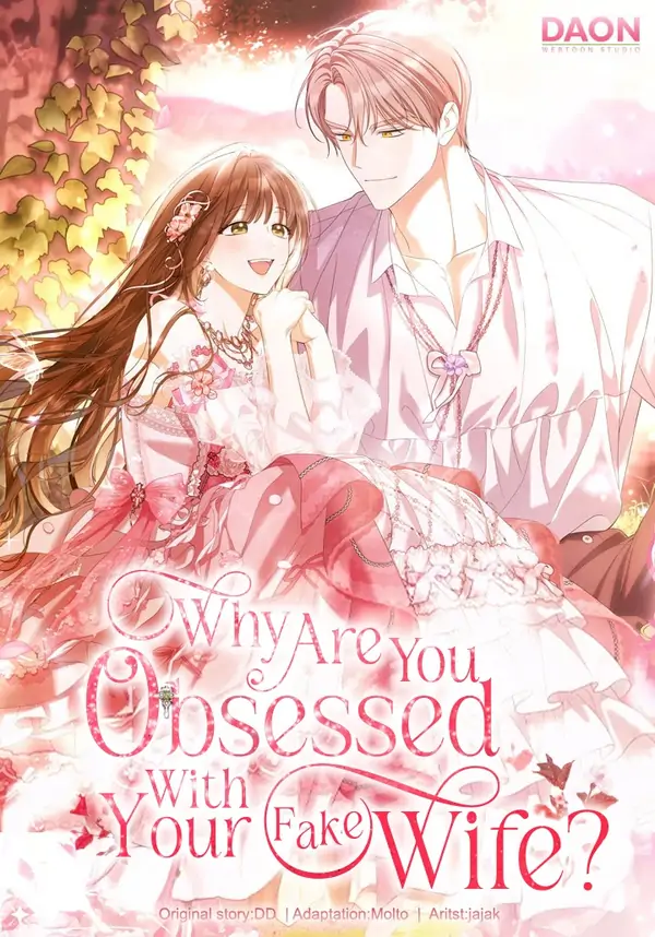 Why Are You Obsessed With Your Fake Wife? [MagusManga]