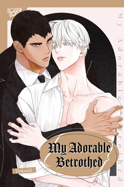 My Adorable Betrothed [Official]