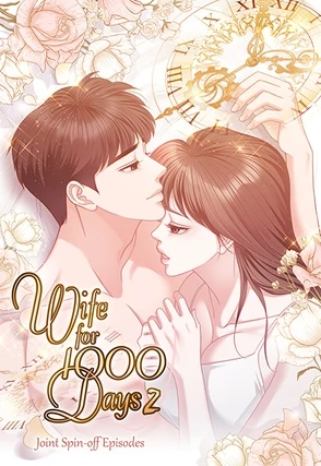 Wife for 1000 Days ⟨Official, NETCOMICS, YA ver.⟩ Wife for 1000 Days ⟨Official, NETCOMICS, YA ver.⟩