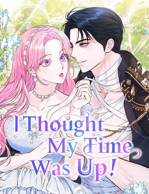 I Thought My Time Was Up! (Official)