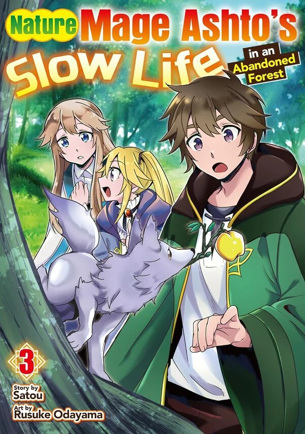 Nature Mage Ashto’s Slow Life in an Abandoned Forest (Official) Nature Mage Ashto’s Slow Life in an Abandoned Forest (Official)