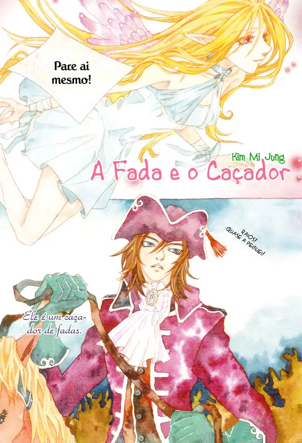 A Fada e o Caçador A Fada e o Caçador