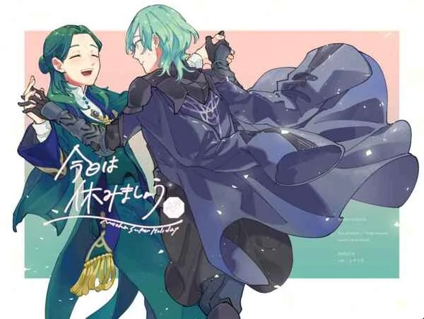 Let’s Take a Break Today (Fire Emblem: Three Houses) Let’s Take a Break Today (Fire Emblem: Three Houses)