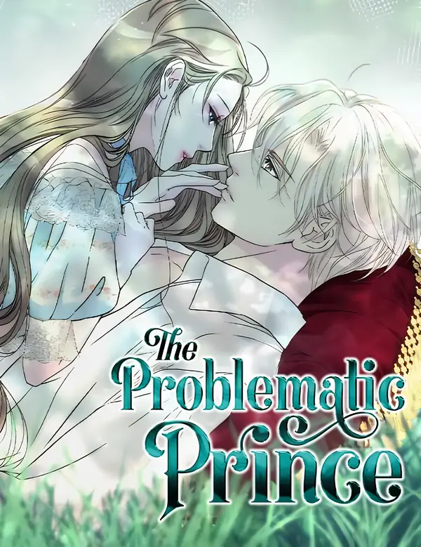 The Problematic Prince [JoyJoyHere} The Problematic Prince [JoyJoyHere}