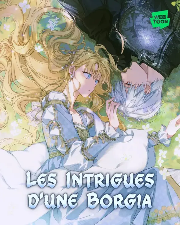 Les Intrigues d'une Borgia (Version officielle de Webtoons) Les Intrigues d'une Borgia (Version officielle de Webtoons)