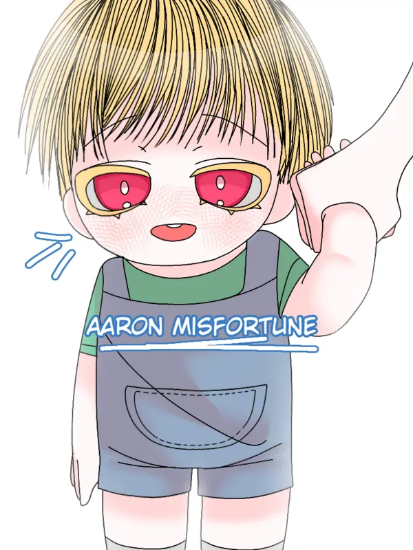 Aaron's Misfortune Aaron's Misfortune