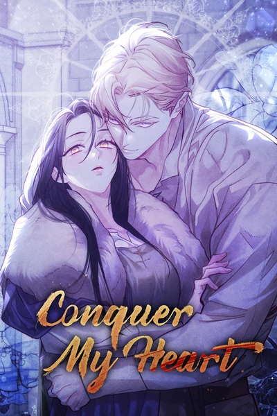 Conquer My Heart [Official]