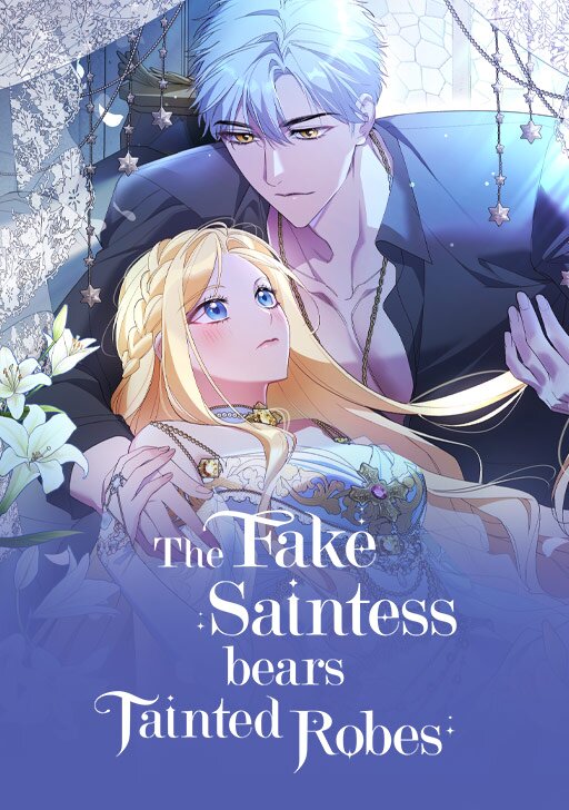 The Fake Saintess bears Tainted Robes [Official]