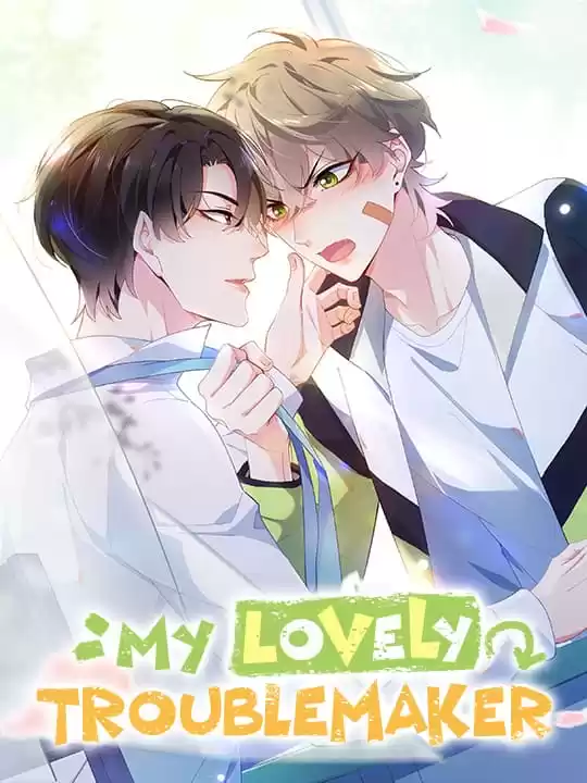 My Lovely Troublemaker | CeerJun [Cont. by ArashibaEiji]