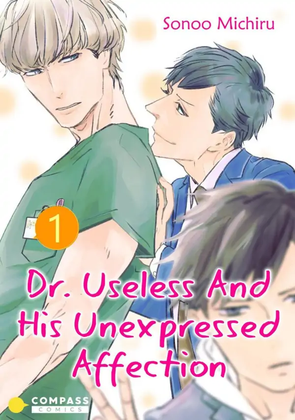 Dr. Useless And His Unexpressed Affection Dr. Useless And His Unexpressed Affection