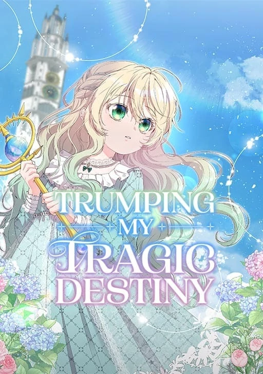 Trumping My Tragic Destiny by micii Trumping My Tragic Destiny by micii