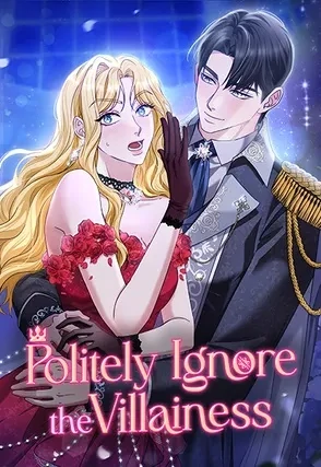 Politely Ignore the Villainess (Official)