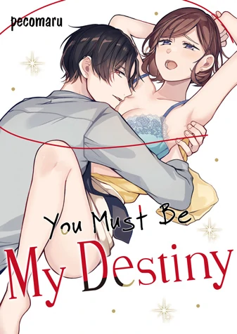 You Must Be My Destiny You Must Be My Destiny