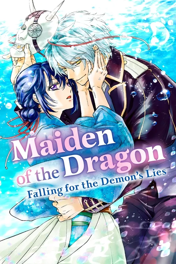 Maiden of the Dragon: Falling for the Demon's Lies ⟨Official⟩ Maiden of the Dragon: Falling for the Demon's Lies ⟨Official⟩