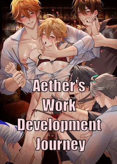 Aether's Work Development Journey