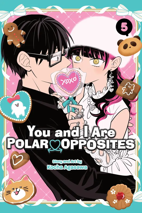 You and I Are Polar Opposites «Official»