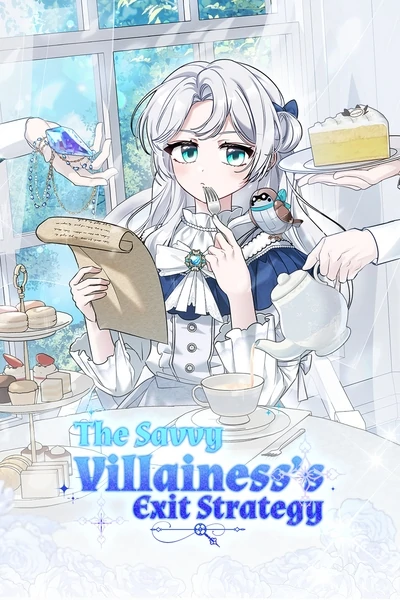 The Savvy Villainess's Exit Strategy (Official) The Savvy Villainess's Exit Strategy (Official)